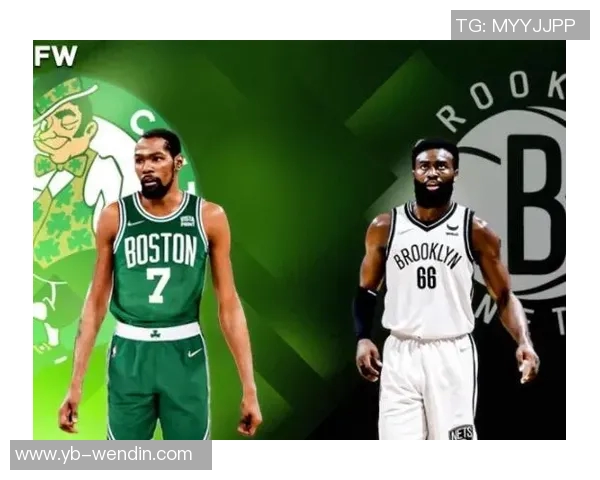 绿军对阵篮网首发阵容揭晓小波特与杰伦布朗联手出战沃尔什连续第三场首发