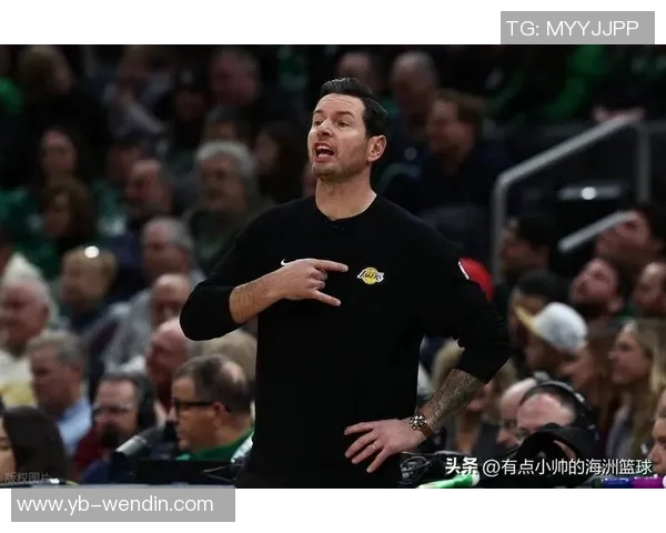 雷迪克称赞湖人拼搏精神尽管上半场被绿军三分压制 雷迪克称赞湖人拼搏精神尽管上半场被绿军三分压制